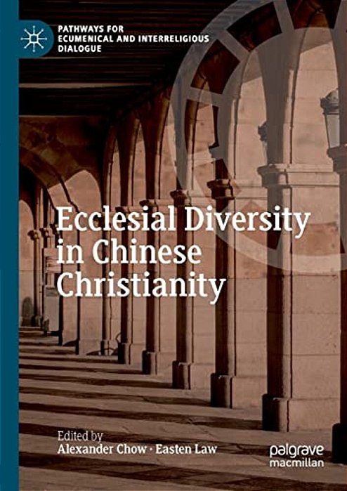 Ecclesial Diversity In Chinese Christianity-..