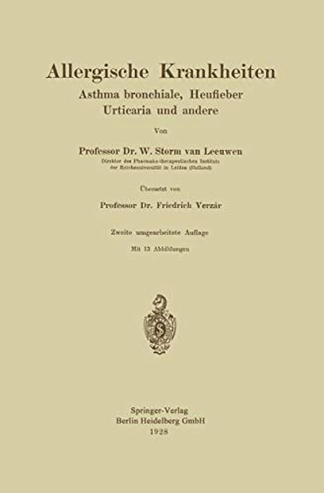 Allergische Krankheiten: Asthma Bronchiale, Heufieber Urticaria Und Andere-..