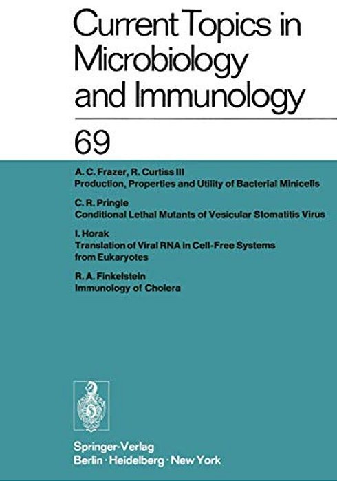 Current Topics In Microbiology And Immunology: Ergebnisse Der Mikrobiologie Und Immunitätsforschung-..