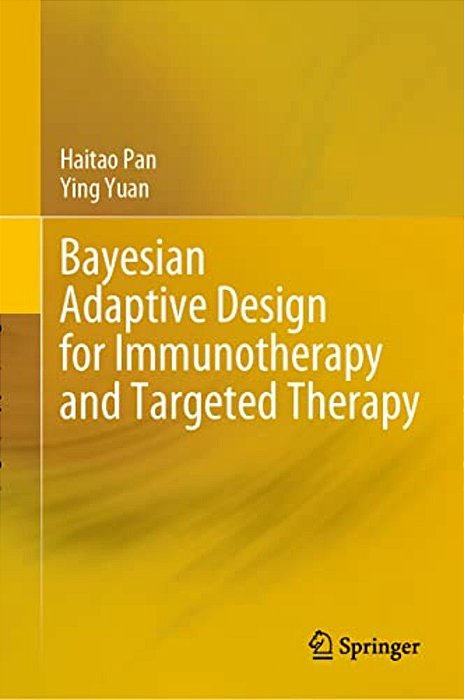 Bayesian Adaptive Design For Immunotherapy And Targeted Therapy-..