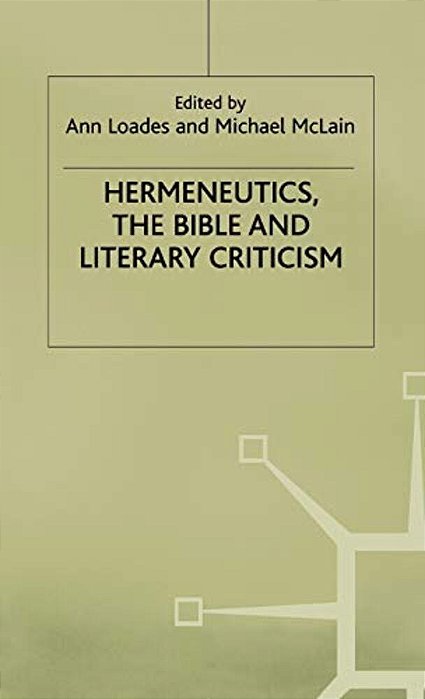 Hermeneutics, The Bible And Literary Criticism-..