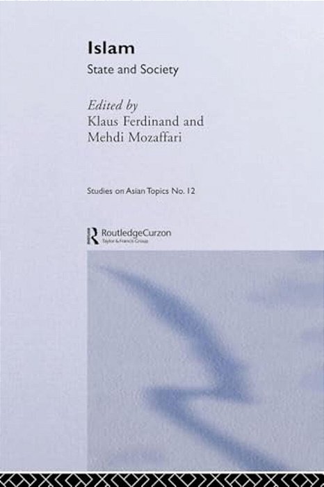 Islam: State And Society-..
