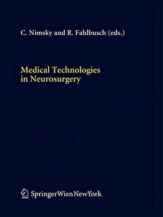 Medical Technologies In Neurosurgery-..