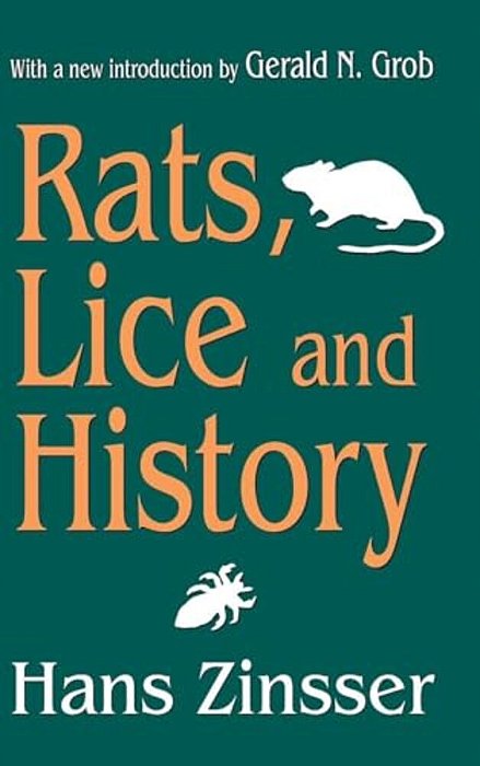 Rats, Lice And History-..