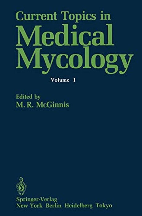 Current Topics In Medical Mycology-..