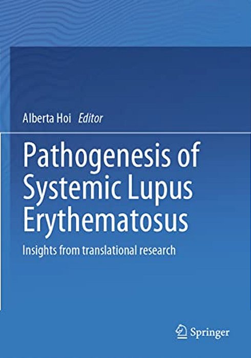 Pathogenesis Of Systemic Lupus Erythematosus: Insights From Translational Research-..