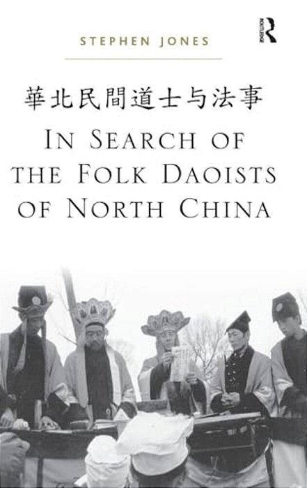 In Search Of The Folk Daoists Of North China-..