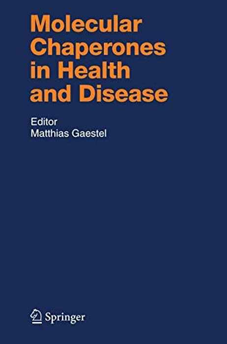Molecular Chaperones In Health And Disease-..