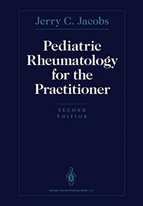 Pediatric Rheumatology For The Practitioner-..