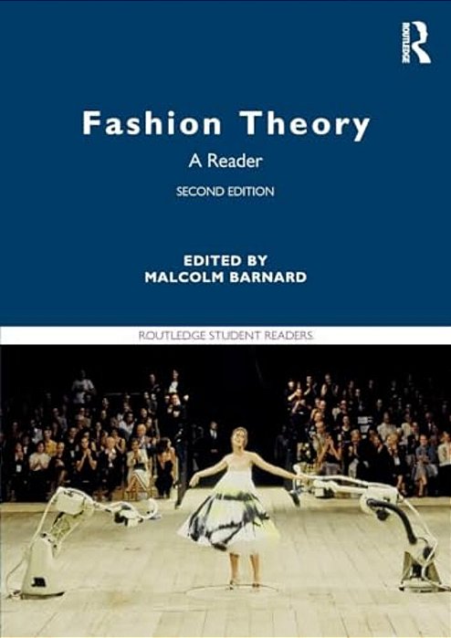 Fashion Theory: A Reader-..