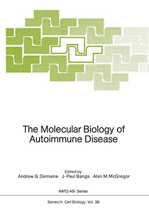 The Molecular Biology Of Autoimmune Disease-..