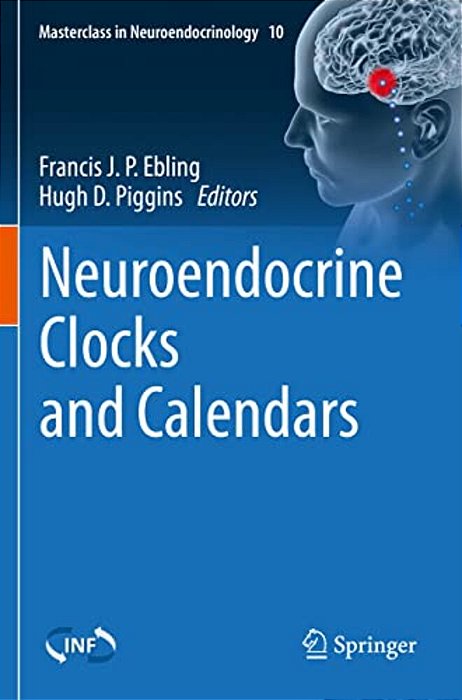 Neuroendocrine Clocks And Calendars-..