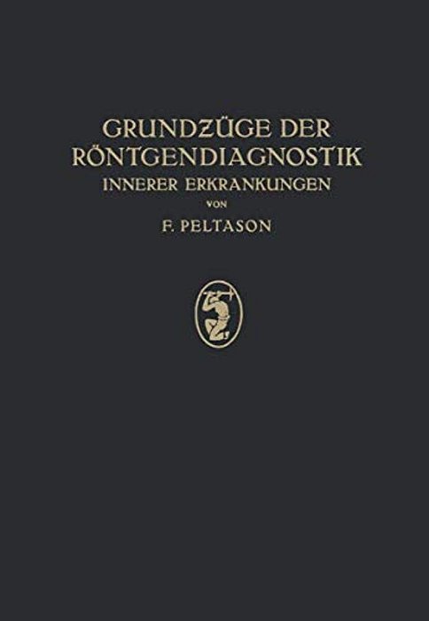 Grundzüge Der Röntgendiagnostik: Innerer Erkrankungen-..