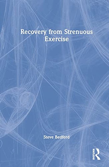 Recovery From Strenuous Exercise-..