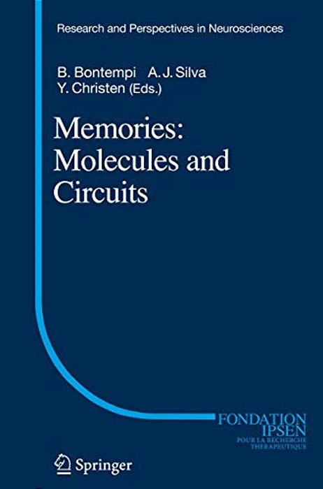 Memories: Molecules And Circuits-..