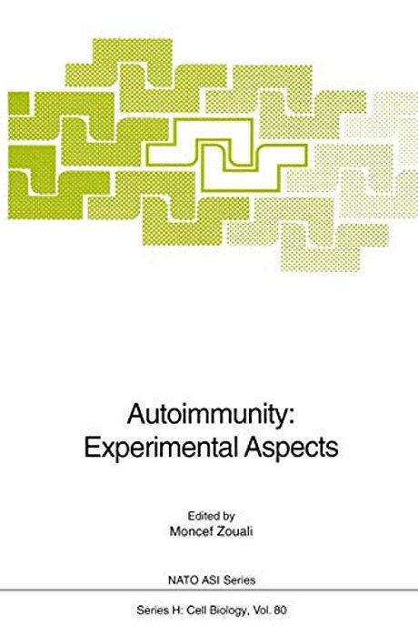 Autoimmunity: Experimental Aspects-..