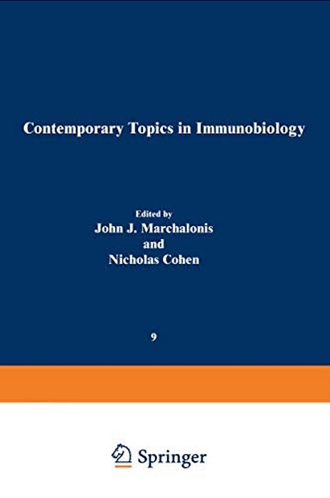 Contemporary Topics In Immunobiology: Self/Non-Self Discrimination-..