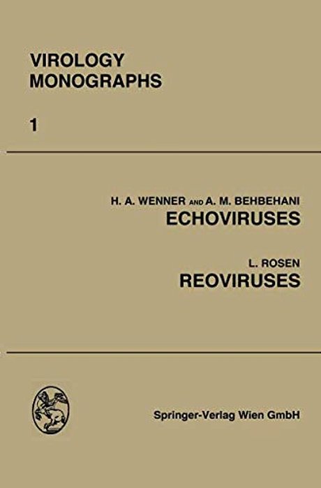 Echoviruses And Reoviruses-..