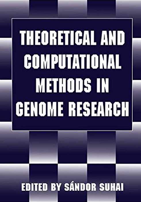 Theoretical And Computational Methods In Genome Research-..