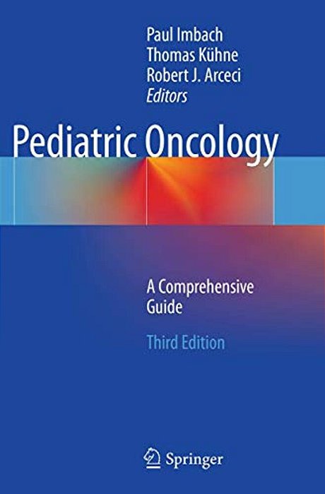Pediatric Oncology: A Comprehensive Guide-..