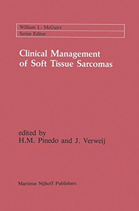Clinical Management Of Soft Tissue Sarcomas-..