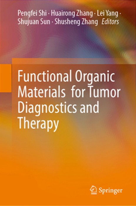 Functional Organic Materials For Tumor Diagnostics And Therapy-..