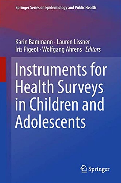 Instruments For Health Surveys In Children And Adolescents-..