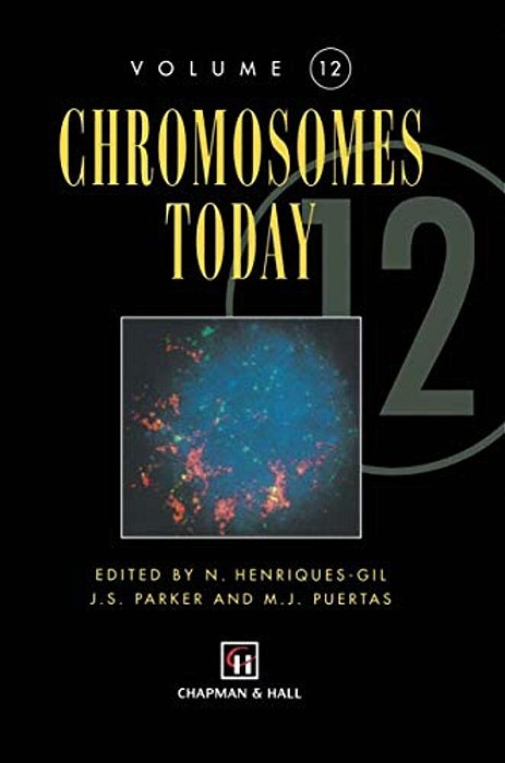 Chromosomes Today: Volume 12-..