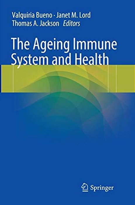 The Ageing Immune System And Health-..