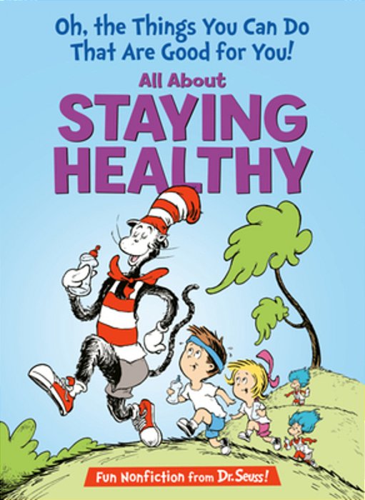 Oh, The Things You Can Do That Are Good For You! All About Staying Healthy-..