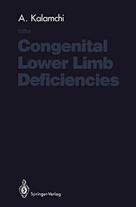 Congenital Lower Limb Deficiencies-..