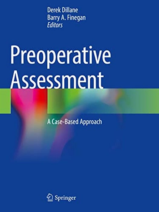 Preoperative Assessment: A Case-Based Approach-..