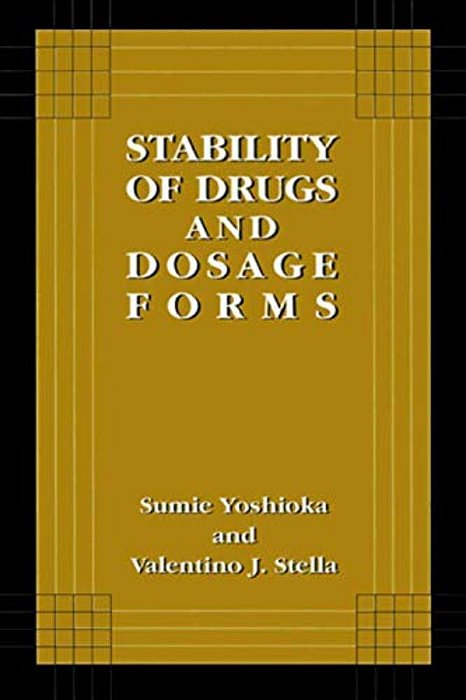 Stability Of Drugs And Dosage Forms-..