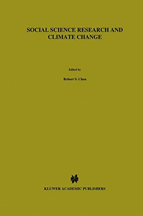 Social Science Research And Climate Change: An Interdisciplinary Appraisal-..