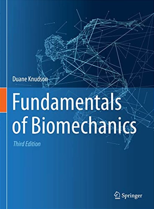 Fundamentals Of Biomechanics-..