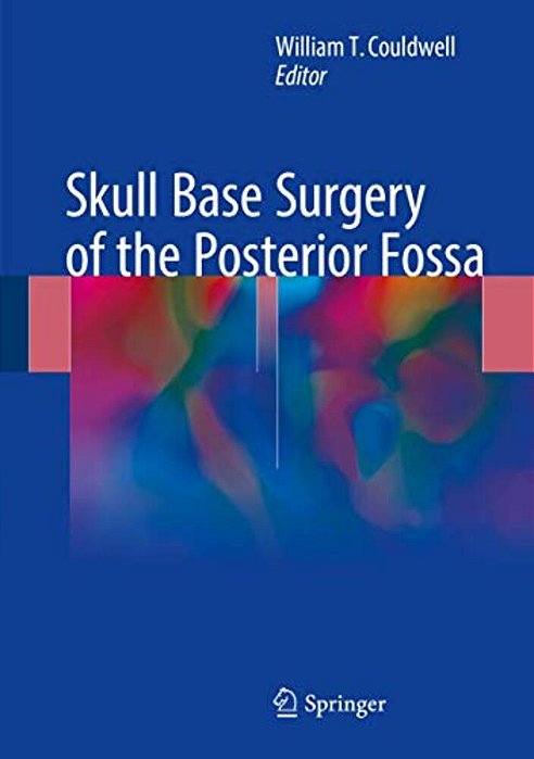 Skull Base Surgery Of The Posterior Fossa-..