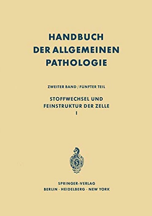 Stoffwechsel Und Feinstruktur Der Zelle I-..
