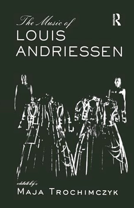 Music Of Louis Andriessen-..