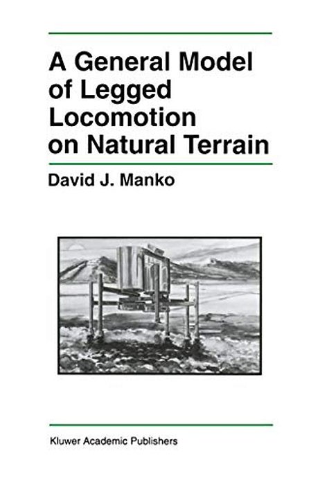 A General Model Of Legged Locomotion On Natural Terrain-..