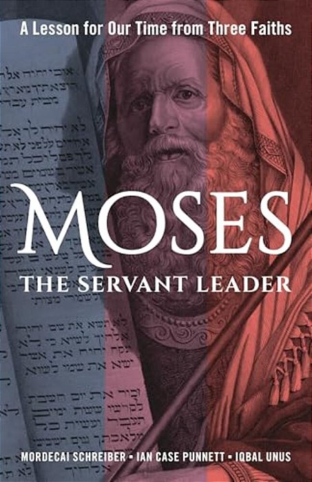 How Millennials Can Lead US Out Of The Mess We'Re In: A Jew, A Muslim, And A Christian Share Leadership Lessons From The Life Of Moses-..