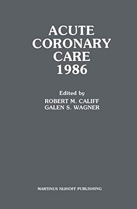 Acute Coronary Care 1986-..