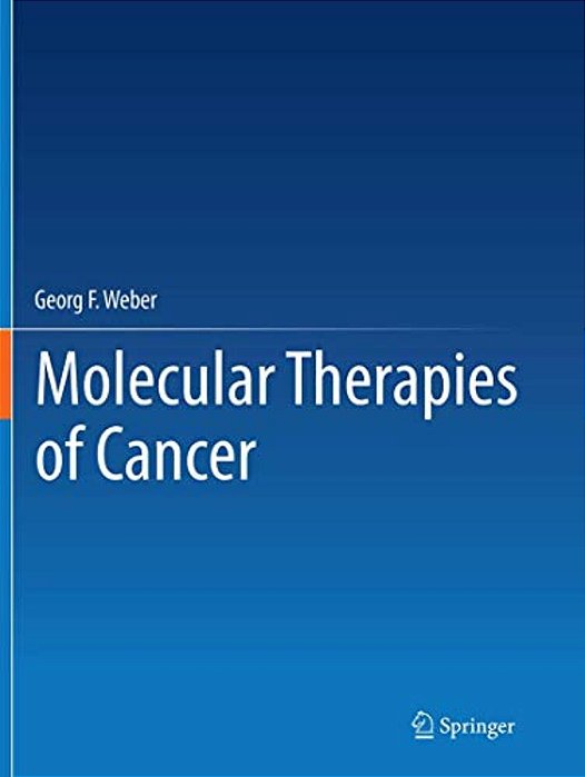 Molecular Therapies Of Cancer-..