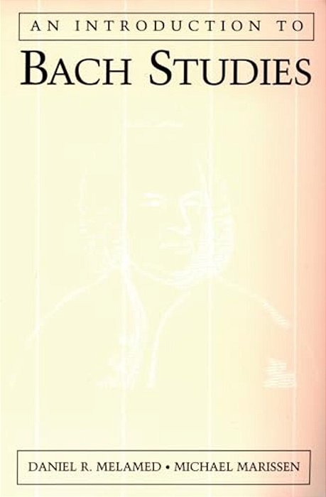 An Introduction To Bach Studies-..