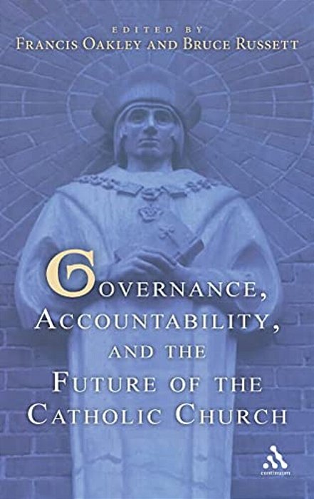 Governance, Accountability, And The Future Of The Catholic Church-..