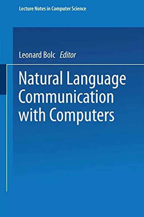 Natural Language Communication With Computers-..