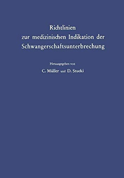 Richtlinien Zur Medizinischen Indikation Der Schwangerschaftsunterbrechung-..