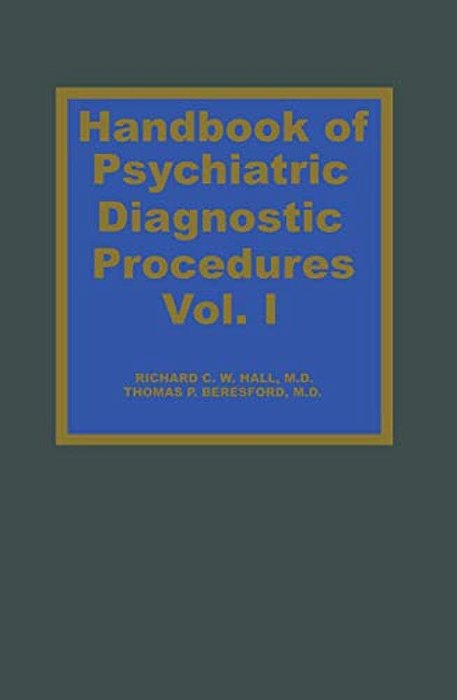Handbook Of Psychiatric Diagnostic Procedures Vol. I-..