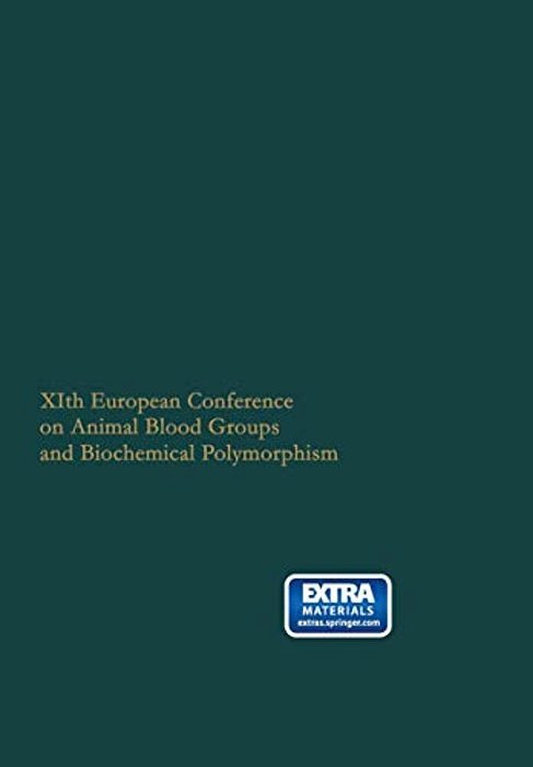 Xith European Conference On Animal Blood Groups And Biochemical Polymorphism: Warsaw July 2ND-6Th, 1968-..