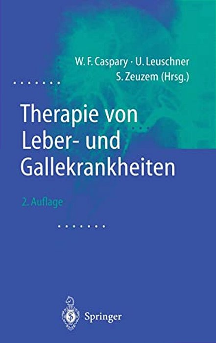Therapie Von Leber- Und Gallekrankheiten-..