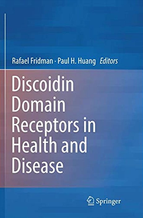 Discoidin Domain Receptors In Health And Disease-..